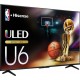 Hisense Class U6 190,5 cm (75") 4K Ultra HD Smart TV Wifi Negro